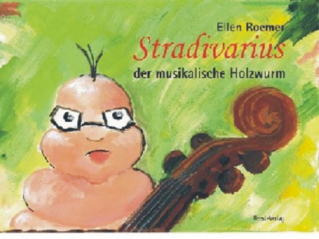 Stradivarius, der musikalische Holzwurm