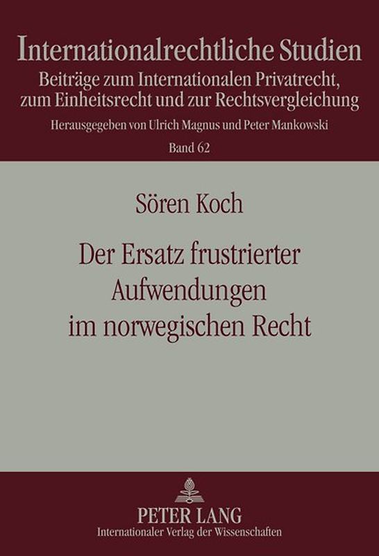 Der Ersatz frustrierter Aufwendungen im norwegischen Recht