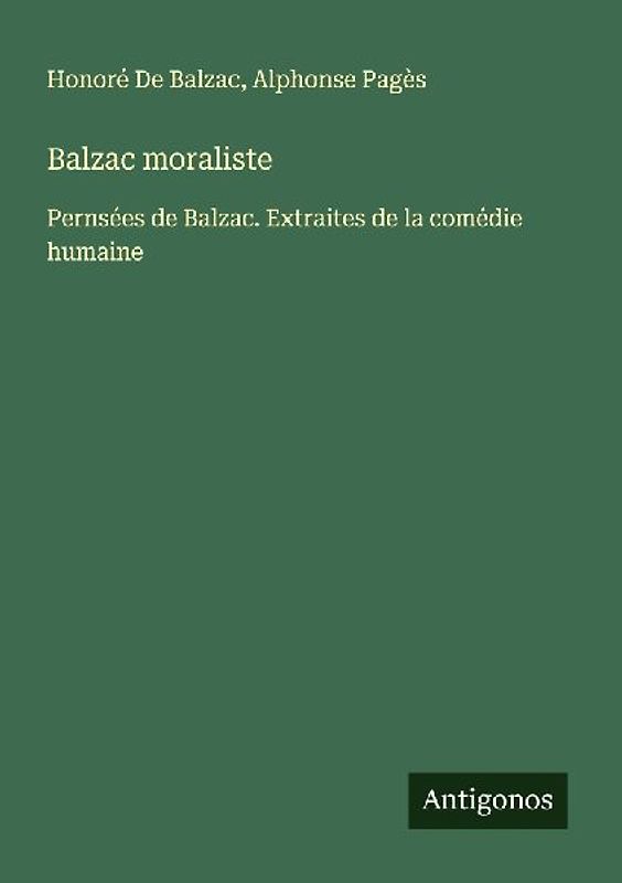 Balzac moraliste