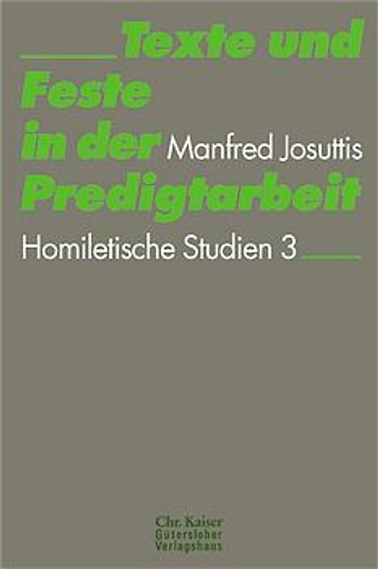 Texte und Feste in der Predigtarbeit
