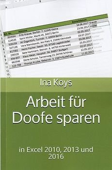 Arbeit für Doofe sparen