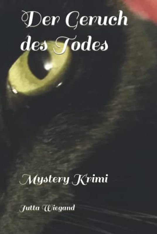Der Geruch des Todes: Mystery Krimi