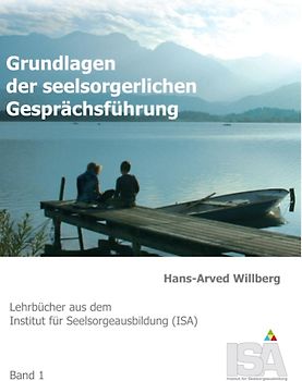 Grundlagen der seelsorgerlichen Gesprächsführung
