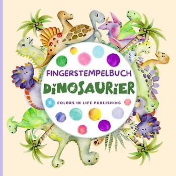 Fingerstempelbuch Dinosaurier: Malbuch zum Fingerstempeln für Kinder ab 2 Jahren