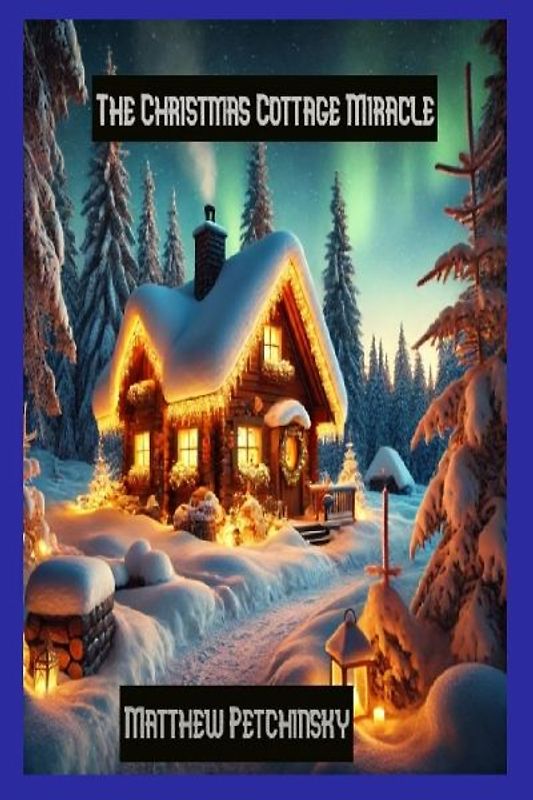 The Christmas Cottage Miracle
