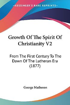 Growth Of The Spirit Of Christianity V2