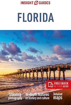 Insight Guides Florida: Travel Guide with eBook