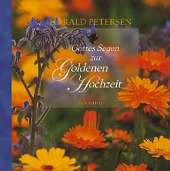 Gottes Segen zur goldenen Hochzeit