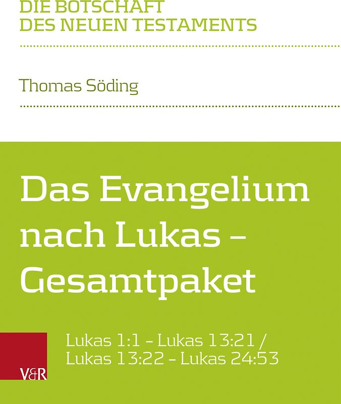 Das Evangelium nach Lukas