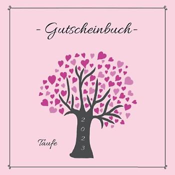 Gutscheinbuch - Taufe: farbiges Gutscheinheft zum selbst gestalten | Geschenkidee zur Tauffeier | christliches Geschenkbuch für Mädchen