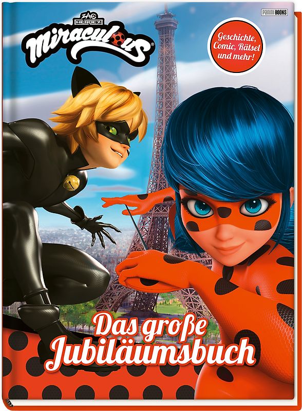 Miraculous: Das große Jubiläumsbuch - Geschichten, Rätsel, Spiele und mehr!