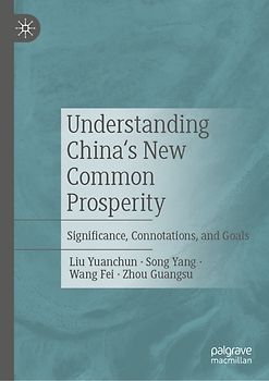 Understanding China's New Common Prosperity