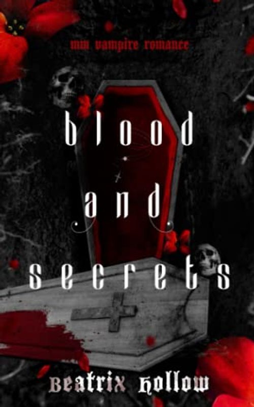 Blood and Secrets
