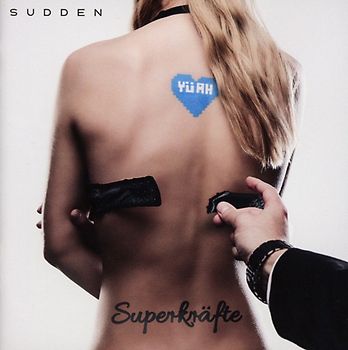Sudden - Superkräfte