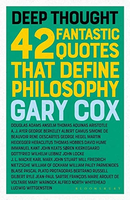 Deep Thought: 42 Fantastic Quotes That Define Philosophy