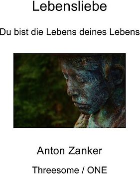 Lebensliebe (Threesome ONE)