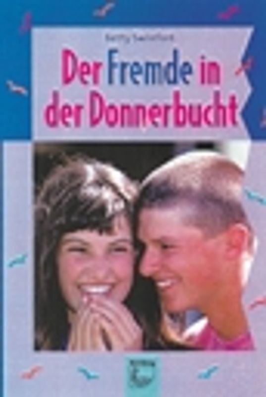 Der Fremde in der Donnerbucht