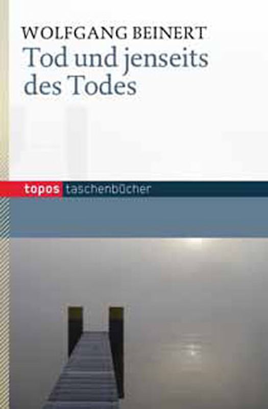 Tod und jenseits des Todes