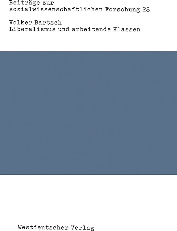 Liberalismus und arbeitende Klassen