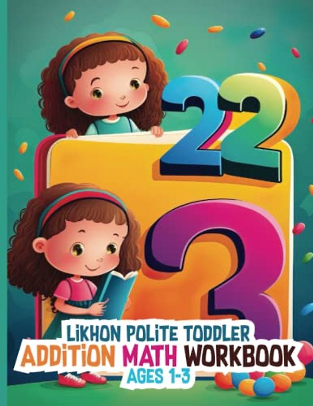 Likhon Polite Toddler Addition Math Workbook Ages 1-3