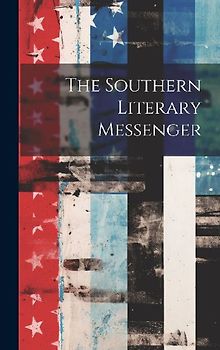 The Southern Literary Messenger