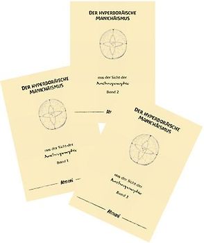 Der hyperboräische Manichäismus