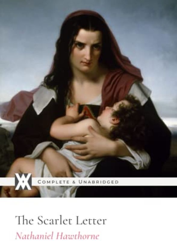 The Scarlet Letter: With 30 Illustrations and Scarlet Accent