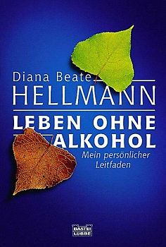 Leben ohne Alkohol