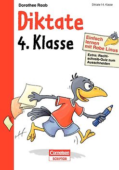 Einfach lernen mit Rabe Linus – Diktate 4. Klasse