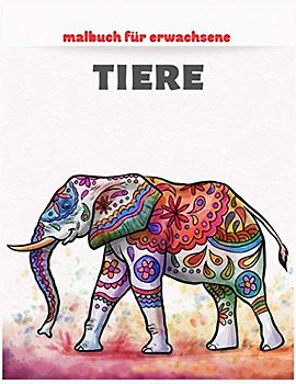 Malbuch Für Erwachsene Tiere: groß fantasy malbuch tiere der wildnis kunstwerke 50 kostenlose Malvorlagen zum Ausmalen Überraschendes Tierwissen ... Fantasie im Alltag 8.5 x 11 im Elefant Design