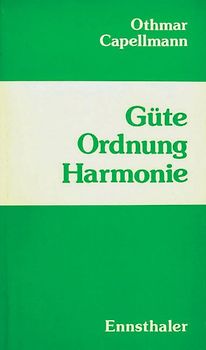 Güte Ordnung Harmonie