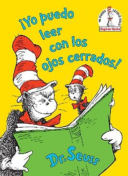 ¡Yo Puedo Leer Con Los Ojos Cerrados! (I Can Read with My Eyes Shut! Spanish Edition)