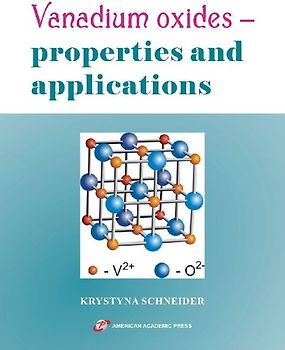 Vanadium oxides - properties and applications