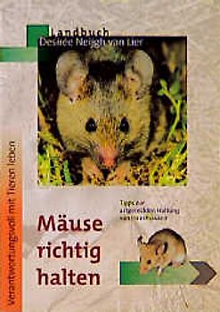 Mäuse richtig halten