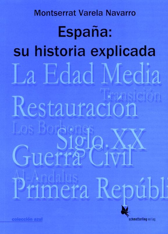 España: su historia explicada