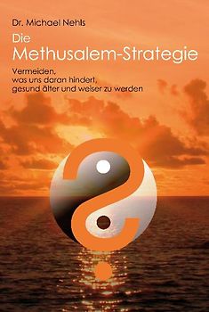 Die Methusalem-Strategie