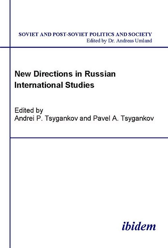 New Directions in Russian International Studies