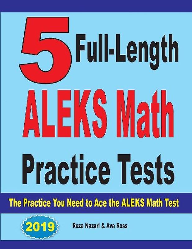 5 Full Length ALEKS Math Practice Tests