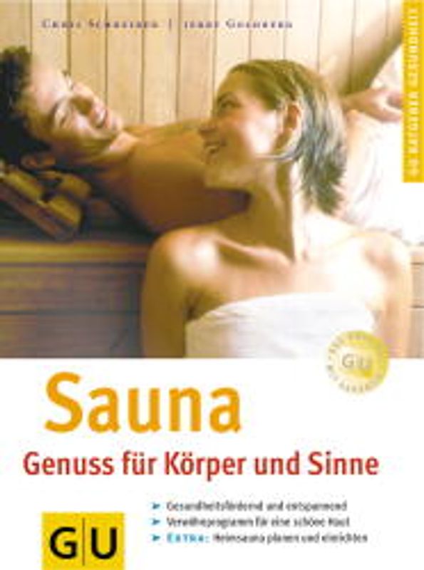Sauna Genuss für Körper und Sinne