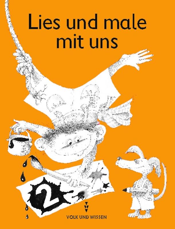 Lies und male mit uns / Lese-Malheft 2