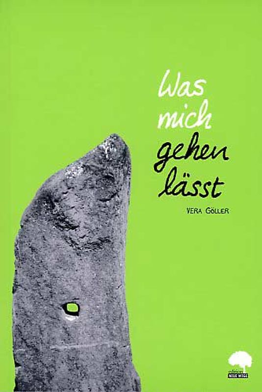 "Was mich gehen lässt