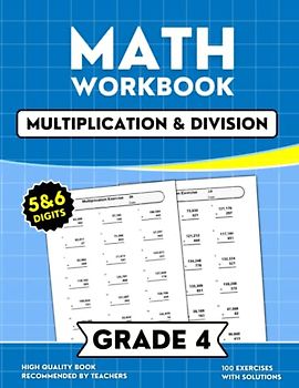 Math Workbook Grade 4: Multi-Digit Multiplication and Division