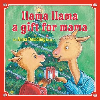 Llama Llama: A Gift for Mama