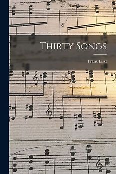 Thirty Songs