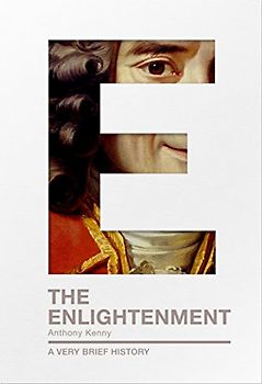 The Enlightenment: A Very Brief History (Very Brief Histories)