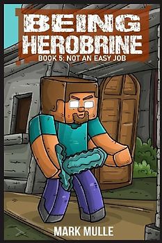Being Herobrine Book 5