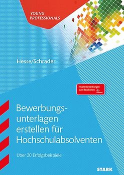 STARK Bewerbungsunterlagen erstellen für Hochschulabsolventen