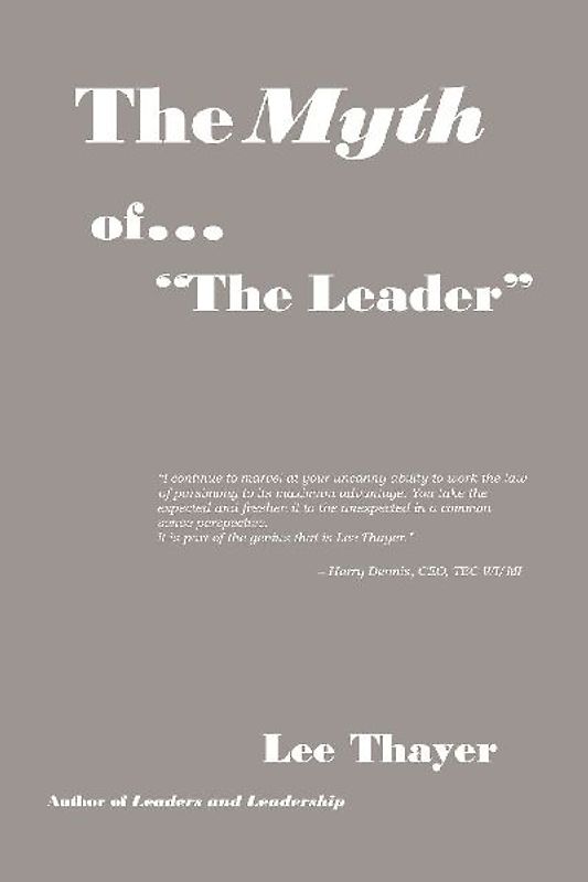The Myth of ''the Leader''