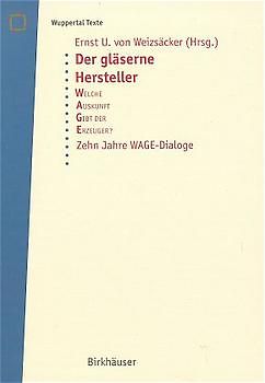Der gläserne Hersteller