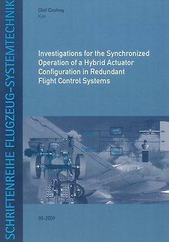 Investigations for the Synchronized Operation of a Hybrid Actuator Configuration in Redundant Flight Control Systems